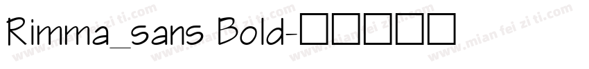 Rimma_sans Bold字体转换